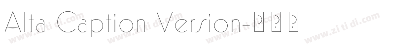 Alta Caption Version字体转换